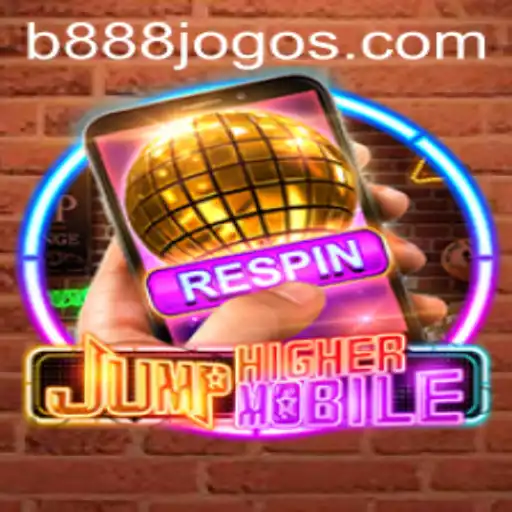 JumpHighermobile: A Nova Sensação Móvel em B888.games
