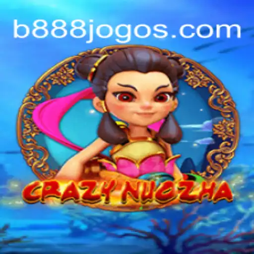 Explorando o Fascinante Mundo de CrazyNuoZha no B888.games