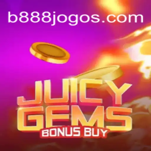 Explorando o Mundo do JuicyGemsBonusBuy no B888.games